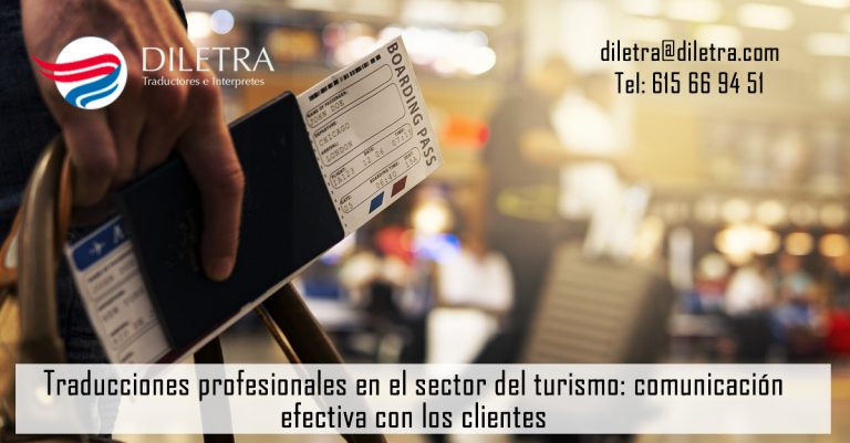 Traducciones profesionales en el sector del turismo: comunicación efectiva con los clientes