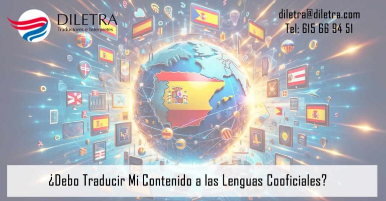 ¿Debo Traducir Mi Contenido a las Lenguas Cooficiales?